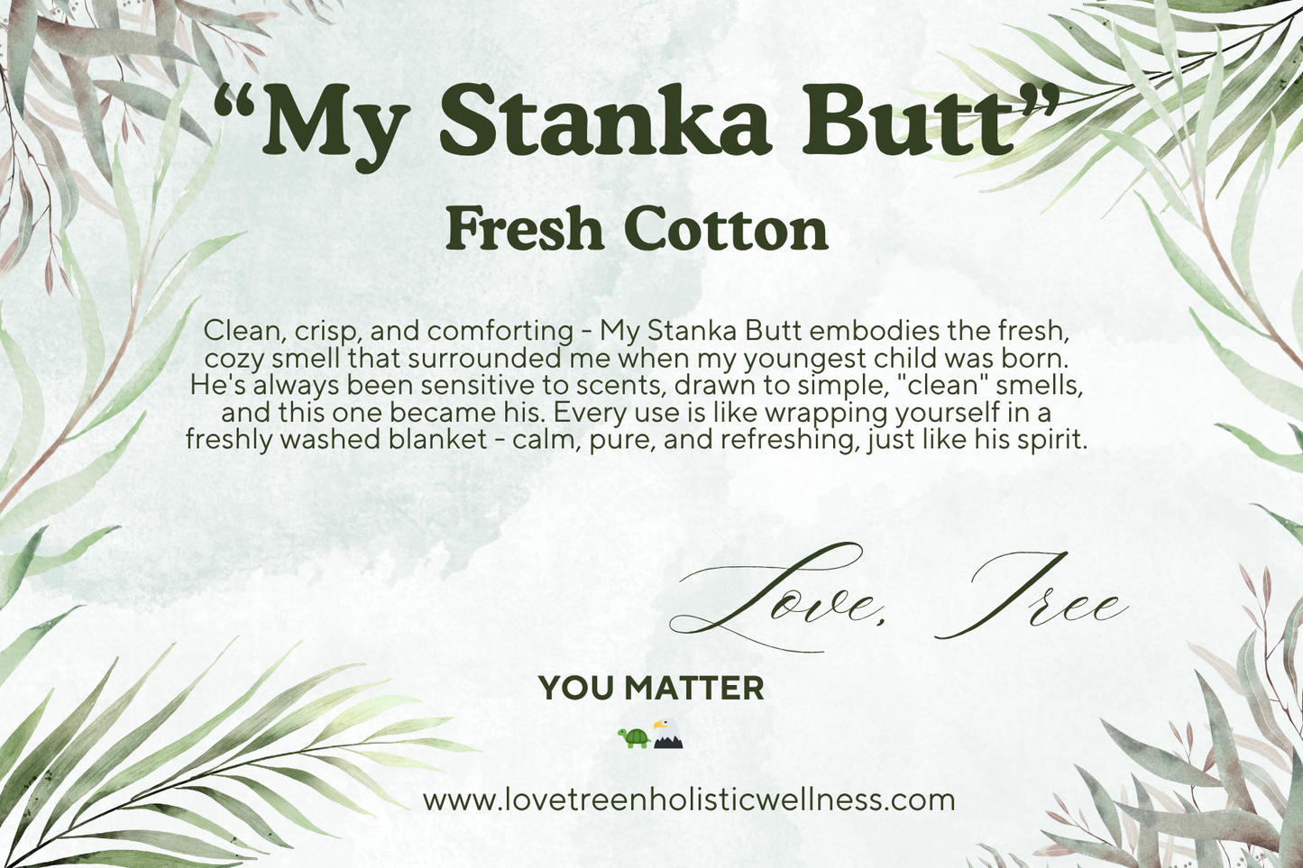 "My Stanka Butt" Fresh Cotton