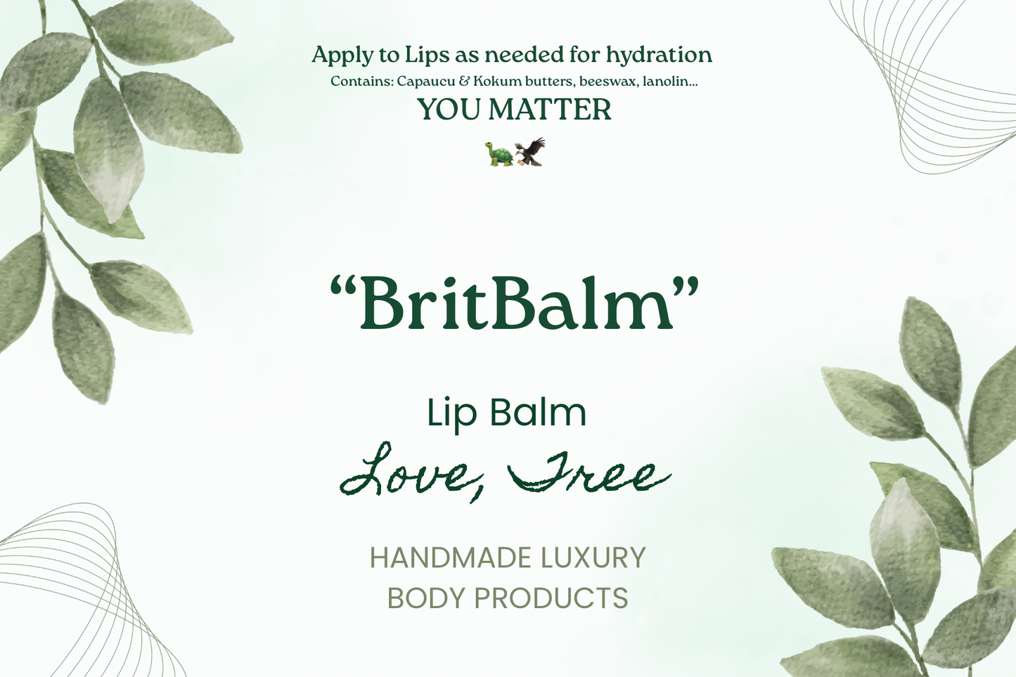 “BritBalm” Nourishing Lip Balm